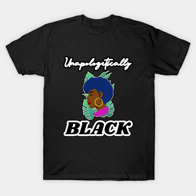 🤎 Unapologetically Black, Black Excellence, Black Pride T-Shirt by Pixoplanet